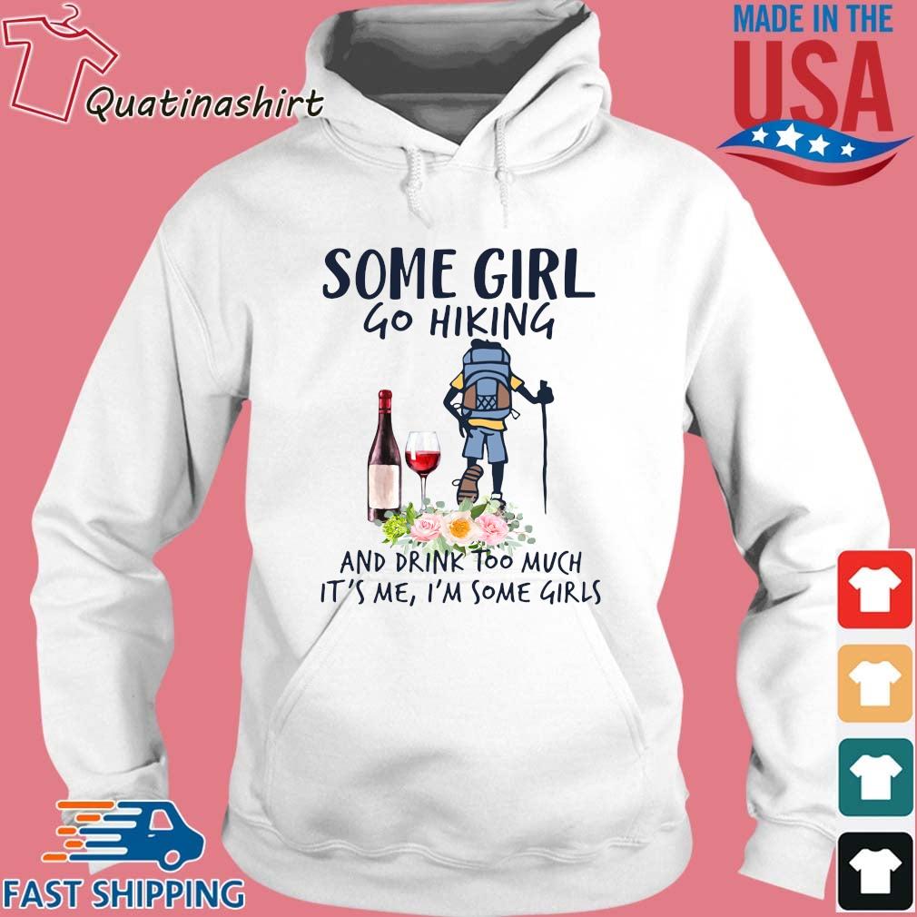 Some girls love Vodka and cuss too much It's me It's some girl vintage  shirt, hoodie, sweater and long sleeve