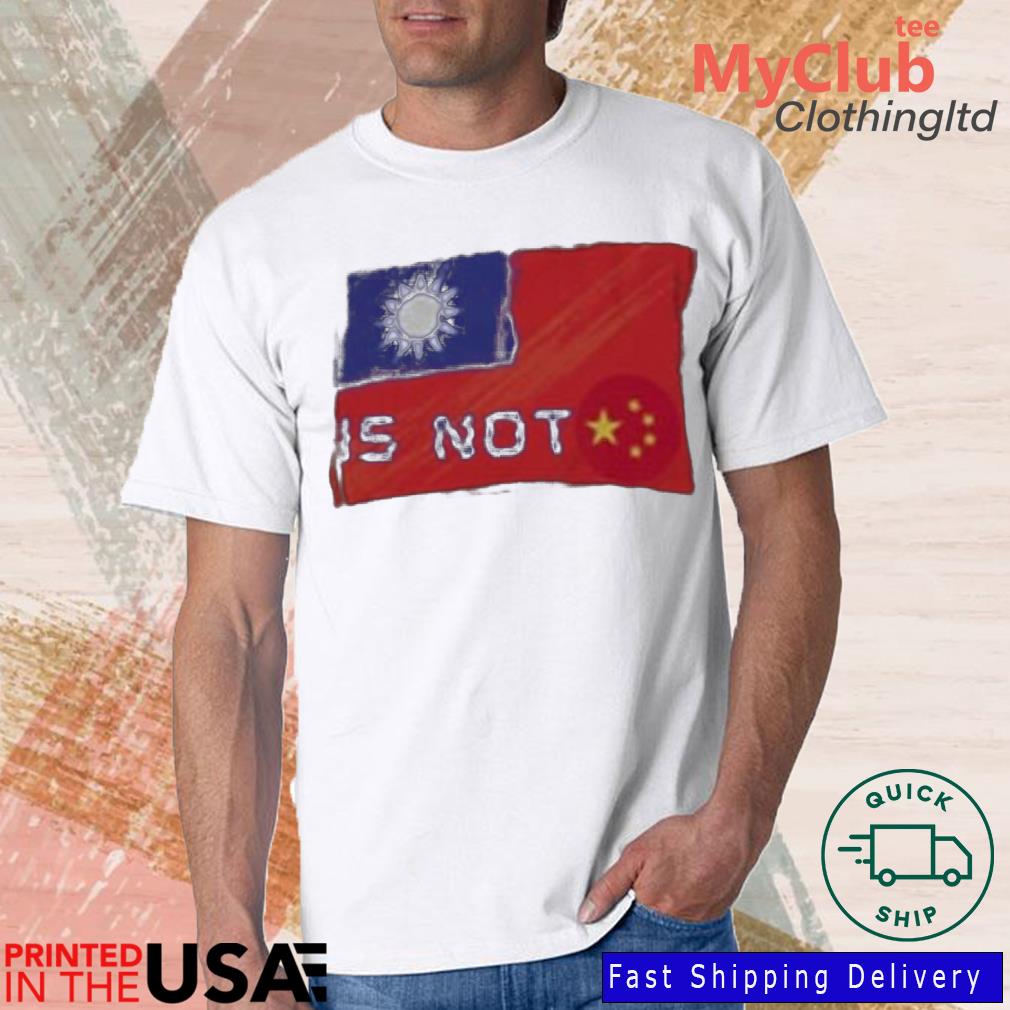 Free Taiwan I stand with Taiwan Taiwan Is Not China T-Shirt
