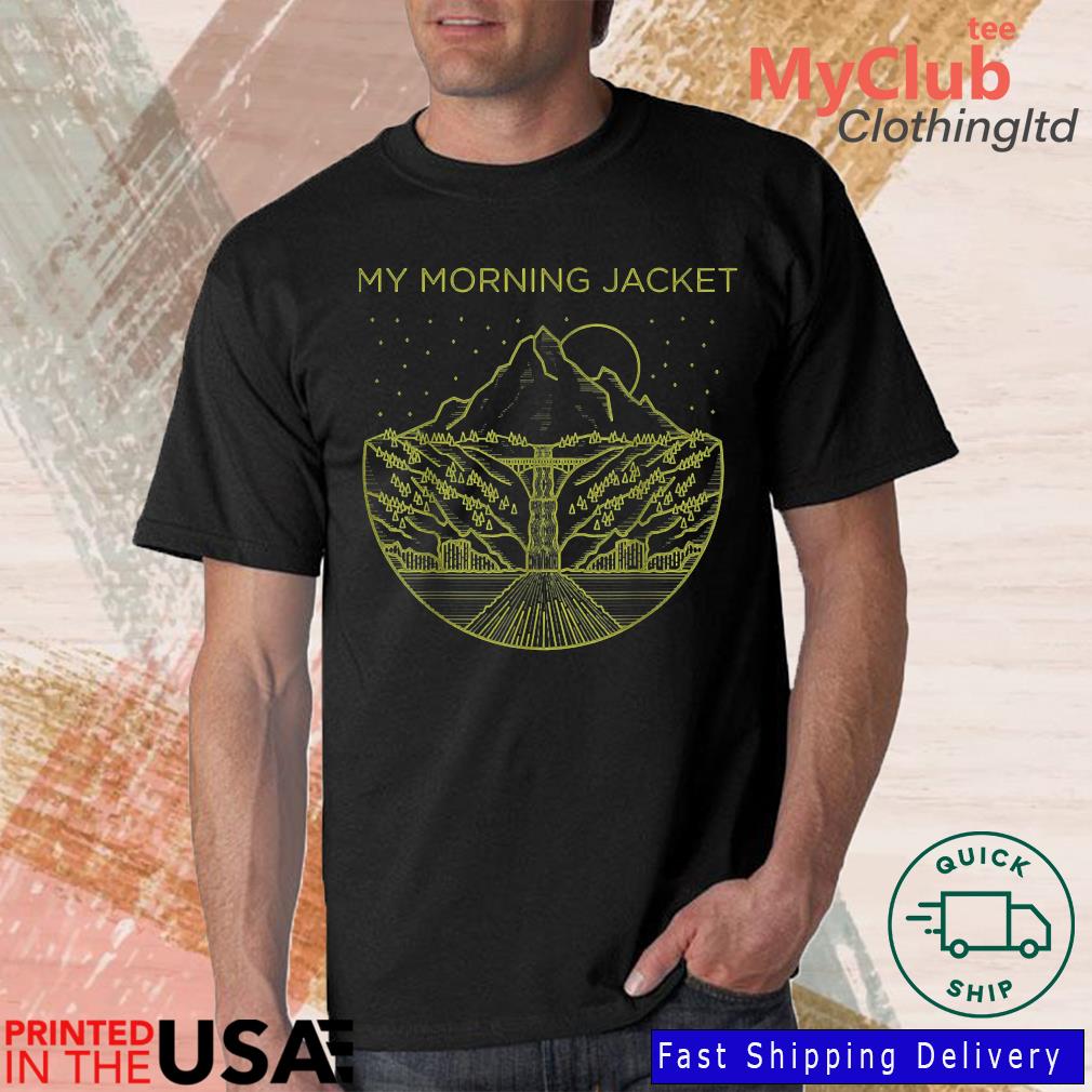 My Morning Jackets Mountain Range And Night Shirt