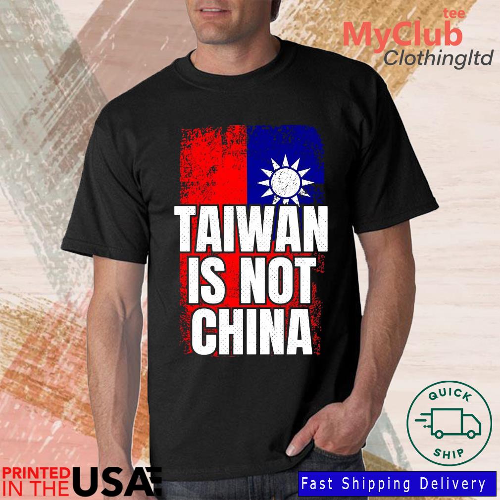 Taiwan Is Not China West Taiwan China T-Shirt