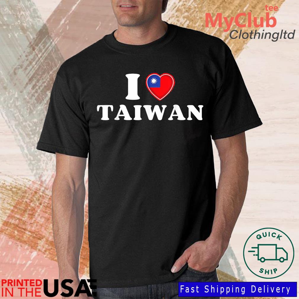 Taiwanese Flag Heart I Love Taiwan Shirt