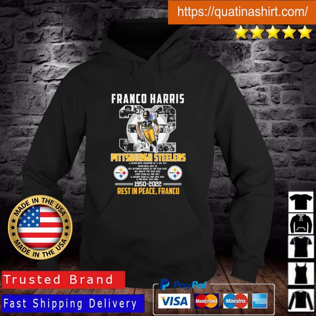 Franco Harris Pittsburgh Steelers 1950-2022 Rest In Peace Franco Signature  shirt, hoodie, sweater, long sleeve and tank top