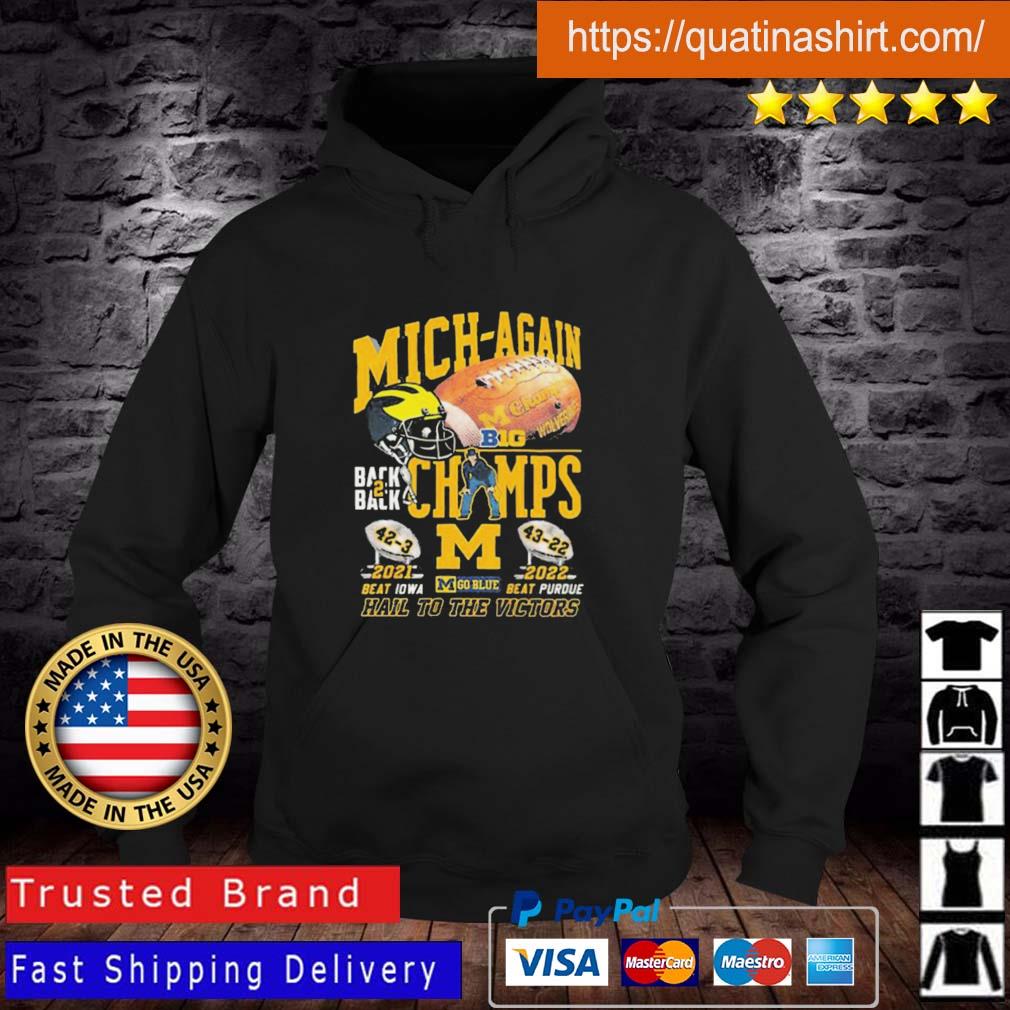 Michigan Wolverines Back To Back Big Ten Champs Hail To The Victors Shirt