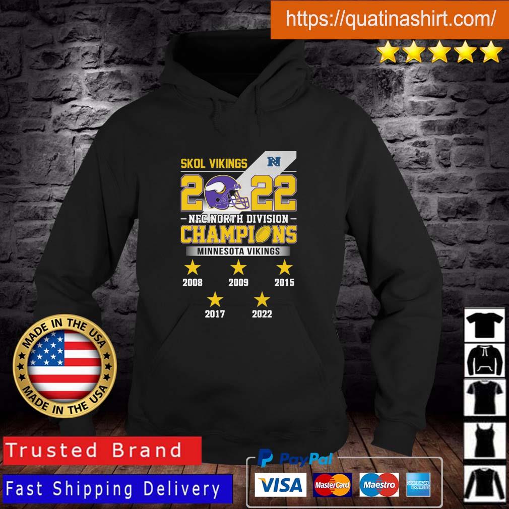 Skol Vikings 2022 NFC North Division Champions Minnesota Vikings 2008-2022  shirt, hoodie, sweater, long sleeve and tank top