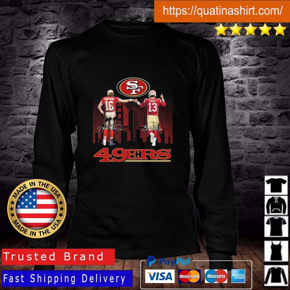 San Francisco 49ers City Joe Montana And Brock Purdy Signatures T-shirt,  hoodie, sweater and long sleeve