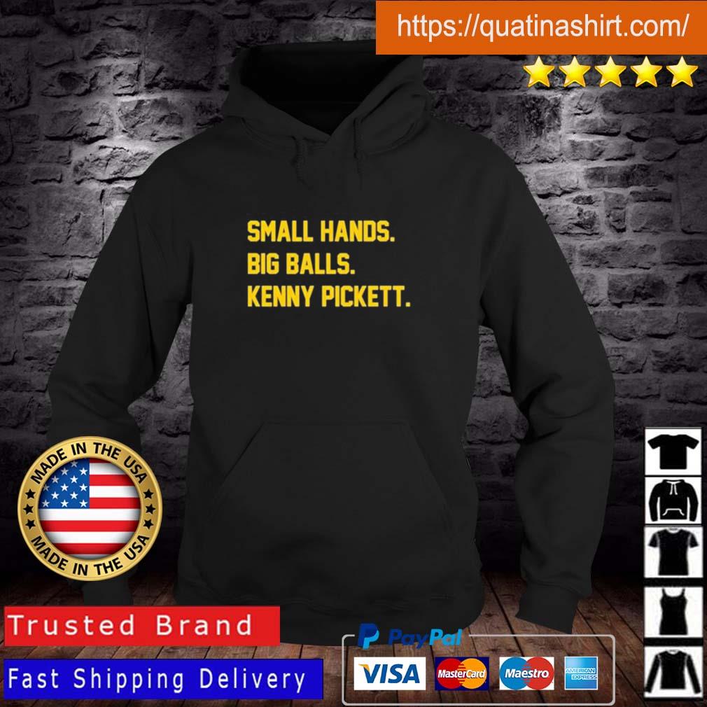 Small Hands Big Balls Kenny Pickett shirt