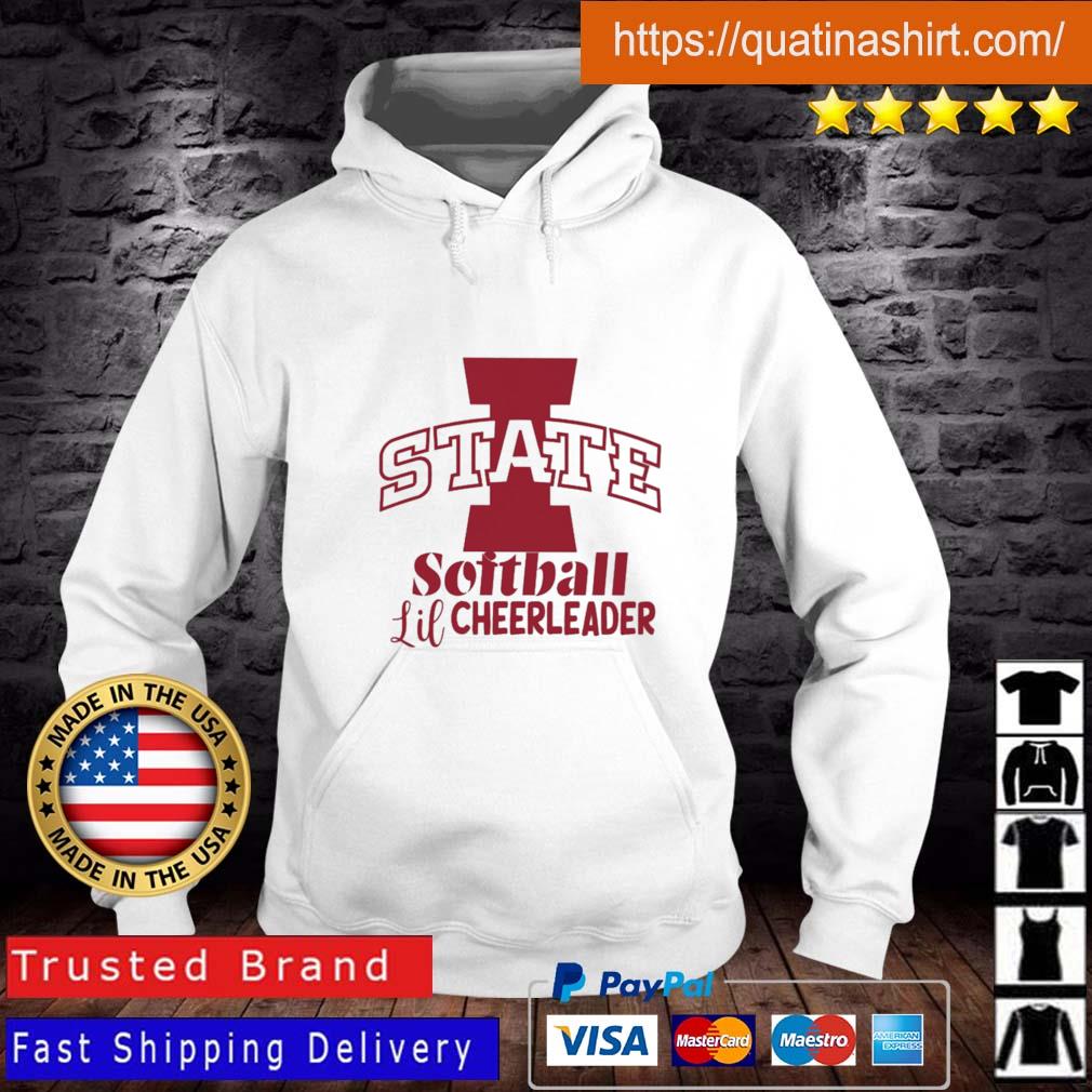 Iowa State So It Ball Lil Cheerleader Shirt Hoodie