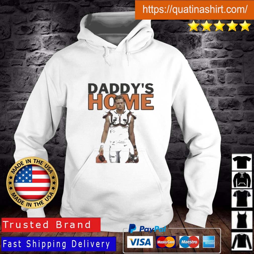 Joe Burrow Daddy's 2023 shirt, hoodie, sweater, long sleeve and