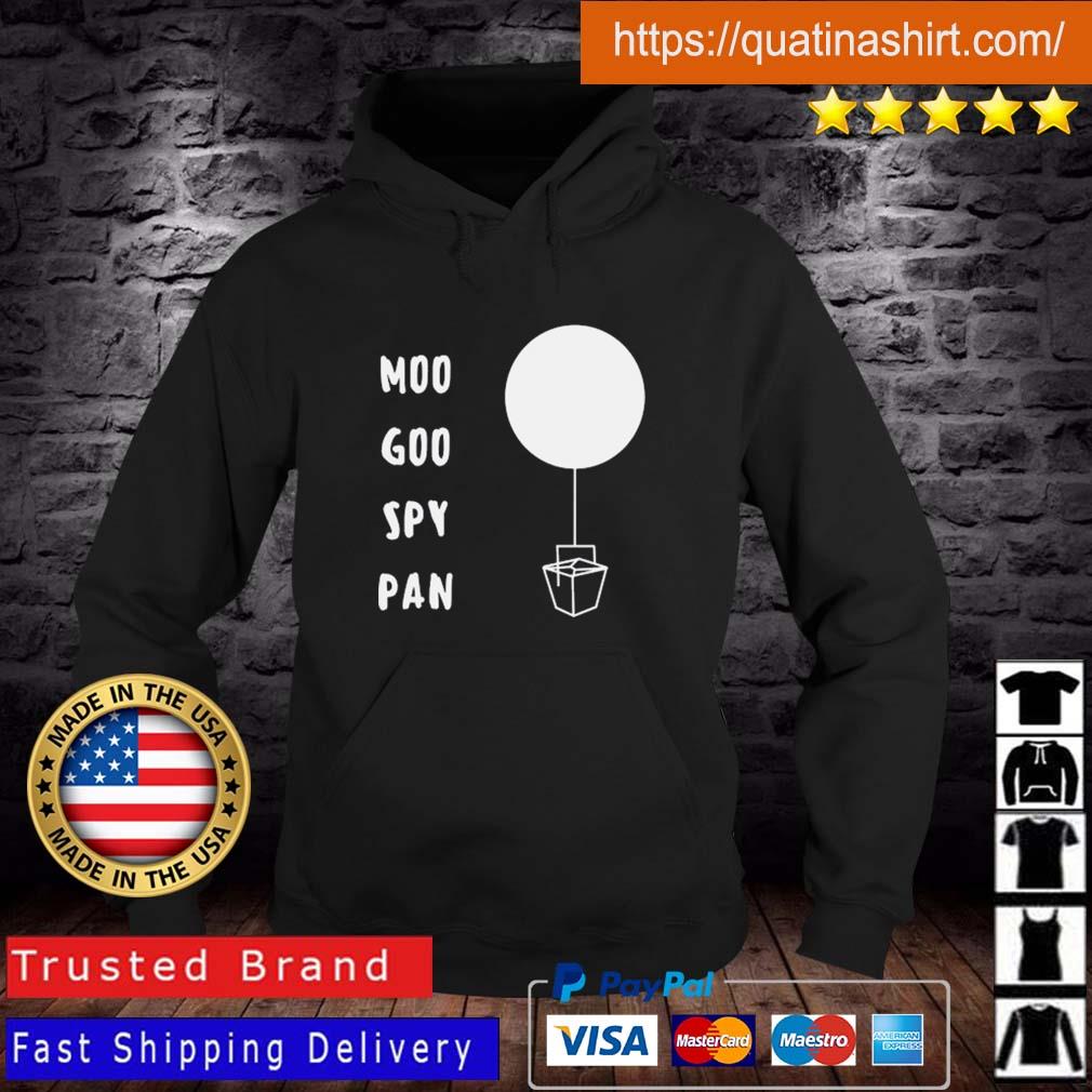 Chinese Spy Balloon Moo Goo Spy Pan shirt