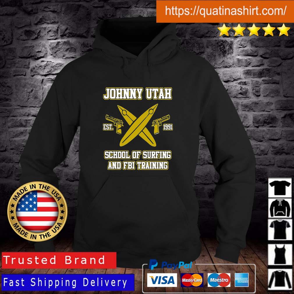 Johnny Utah School Of Surfing And FBI Training Est 1991 Shirt