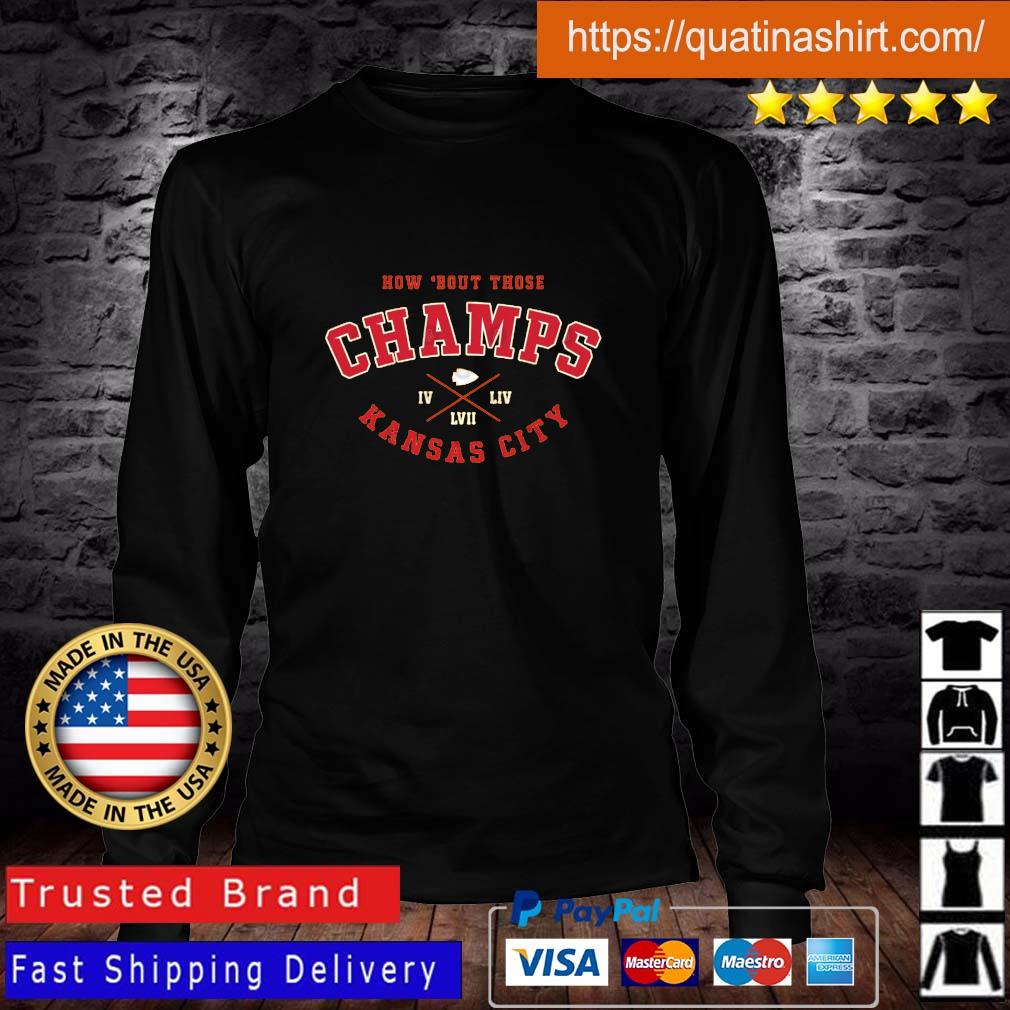 Kansas City Chiefs How 'Bout Those Champs 2023 s Longsleeve