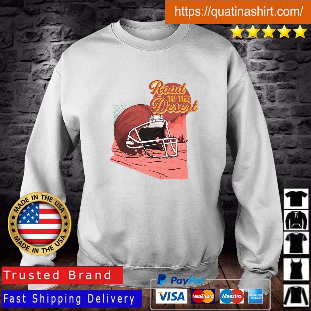 Kansas City Chiefs Road To The Desert Super Bowl Shirt
