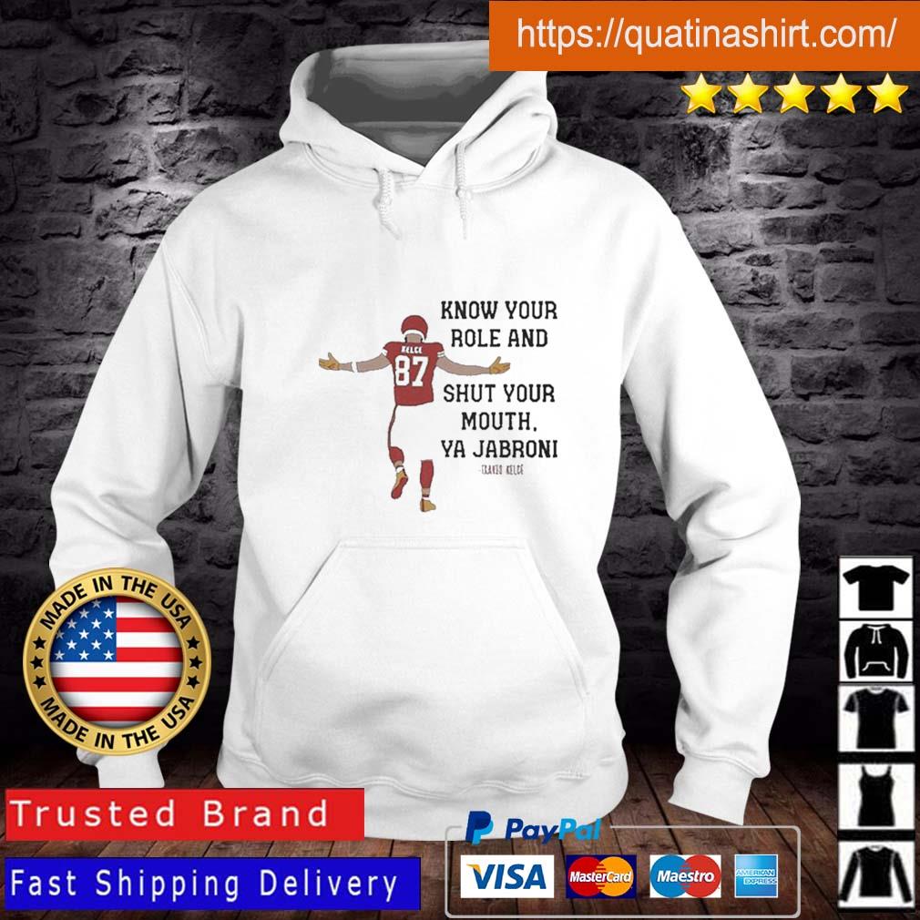 Kansas City Chiefs Travis Kelce Quote shirt, hoodie, sweater, long sleeve  and tank top