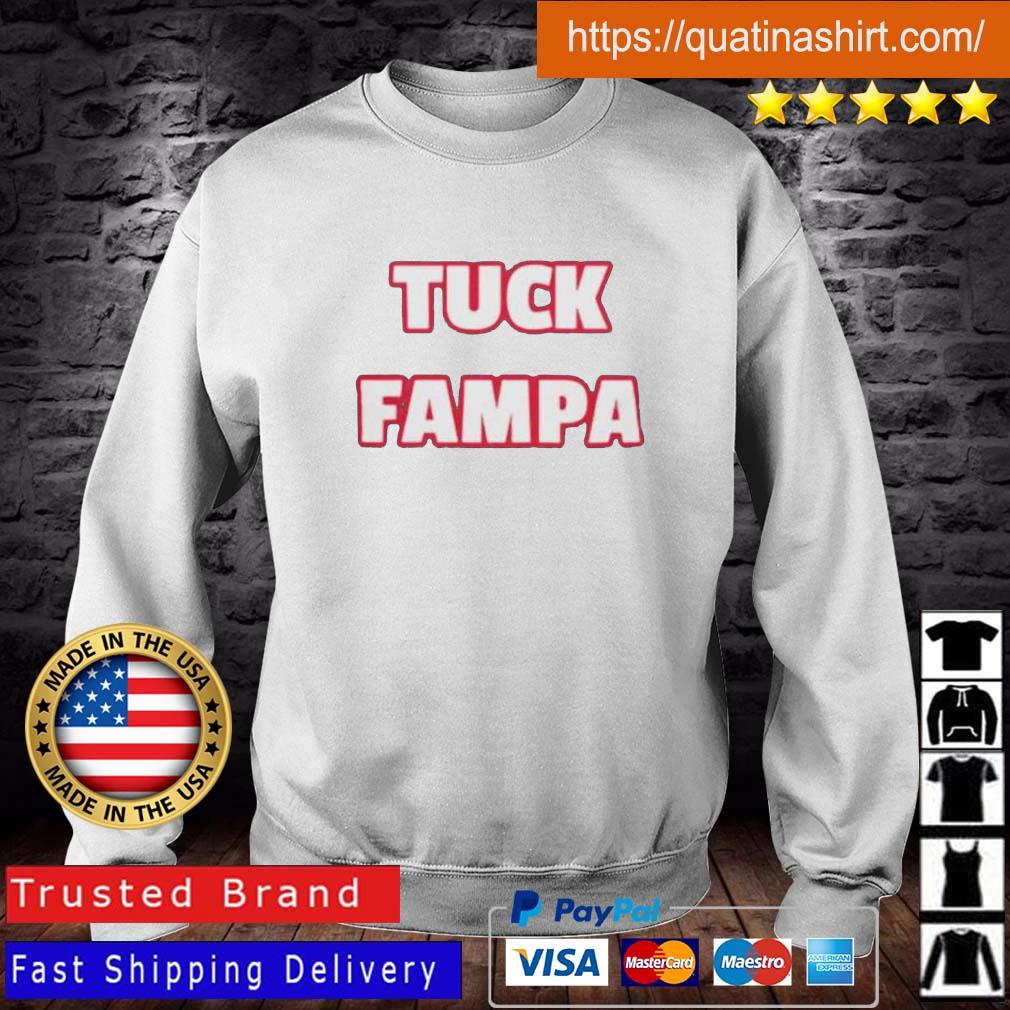 Tampa Bay Buccaneers Tuck Fampa shirt