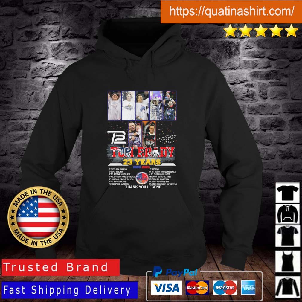 Tom Brady 23 Years 2000-2023 Thank You Legend Signature shirt
