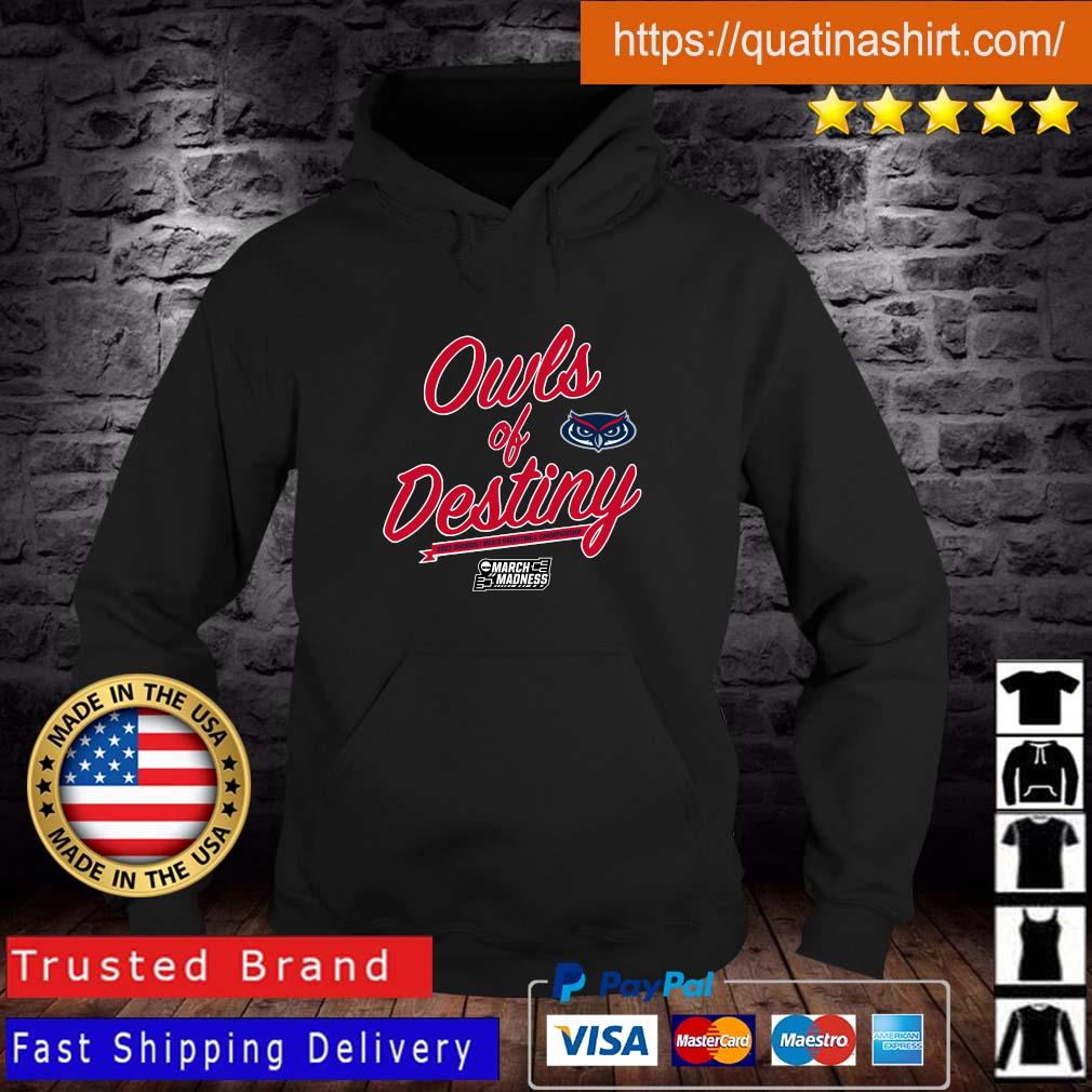 Fau Basketball Owls Of Destiny sweatshirt