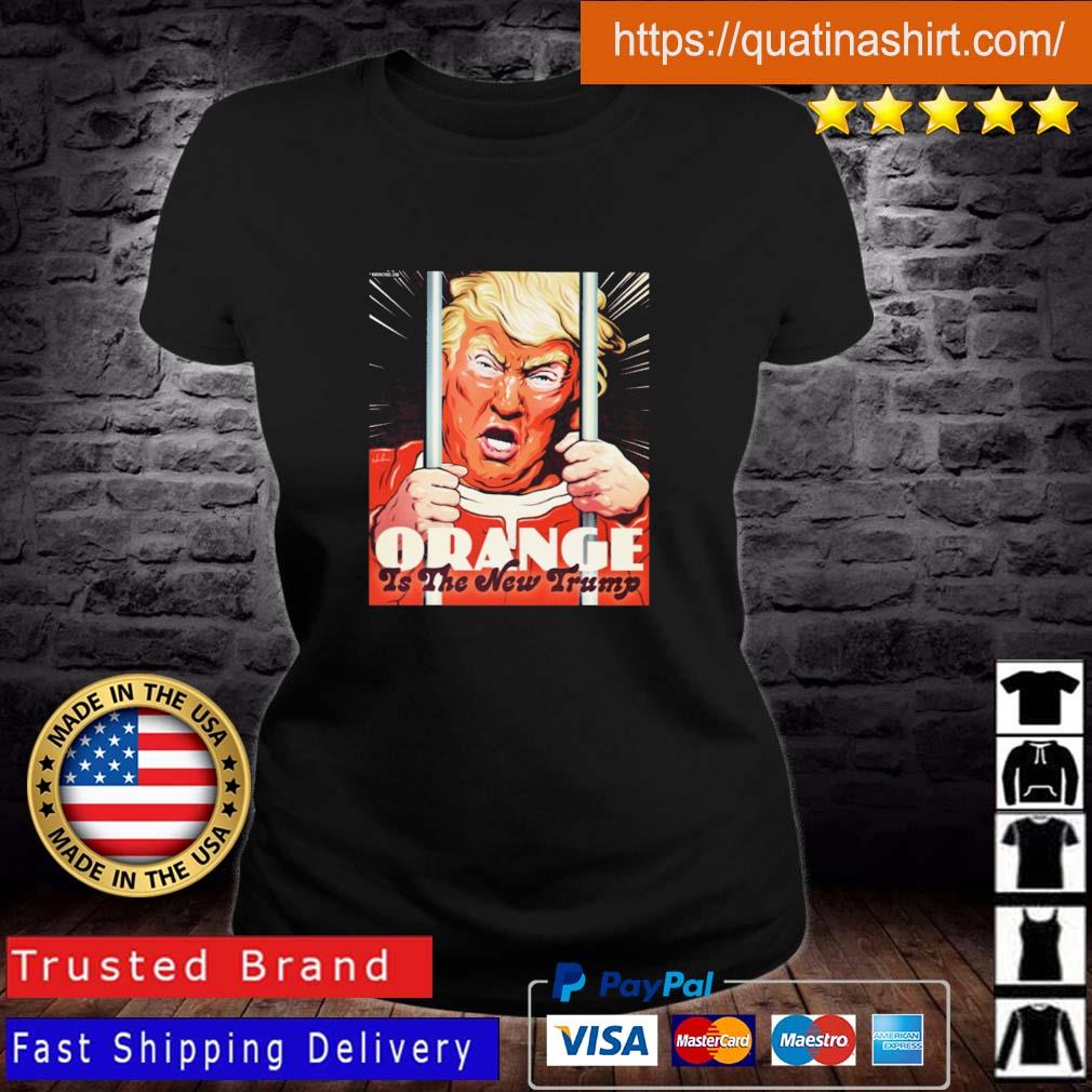 Nordacious Orange Is The New Trump Happy Indictment Day s Ladies